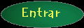 Entrar!!!!!!!!!!!!